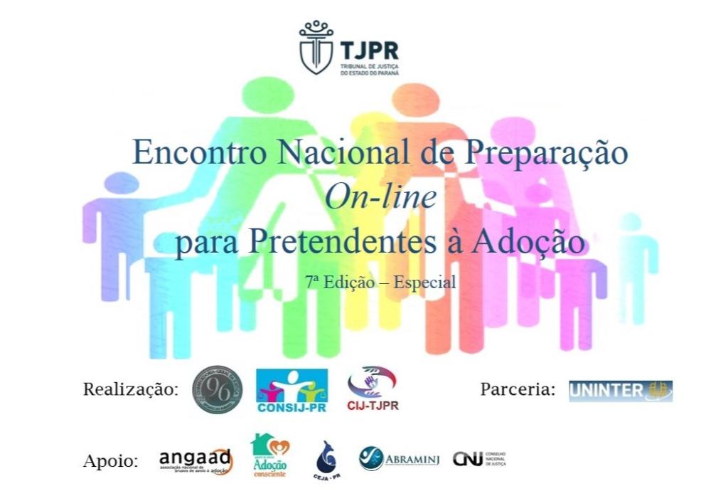 TJ/PR - 7º Encontro Nacional de Preparação On-line para Pretendentes à Adoção tem início nesta terça-feira (20/10)