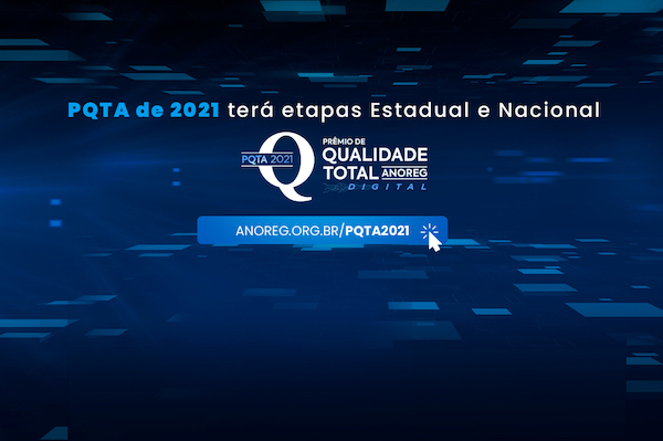 17ª edição do Prêmio Qualidade Total Anoreg terá etapas Estadual e Nacional