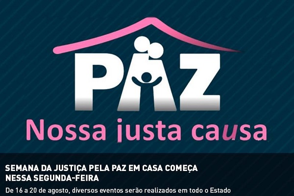 TJ/PR – Semana da Justiça pela Paz em Casa começa nesta segunda-feira