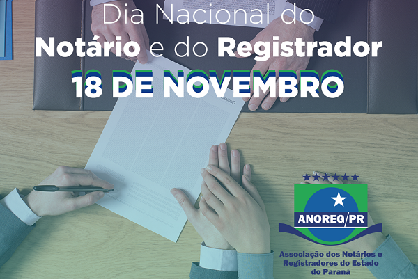 Anoreg/PR parabeniza Notários e Registradores do Paraná