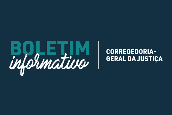 TJPR – Publicada a 3ª edição do Boletim Informativo da Corregedoria-Geral da Justiça