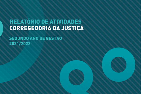 TJPR – Corregedoria da Justiça lança relatório do 2° ano de gestão