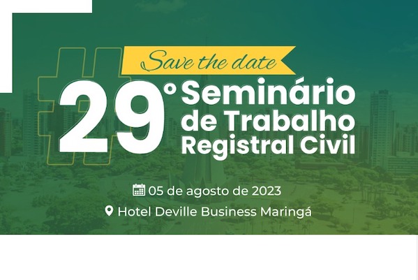 29º Seminário de Trabalho Registral Civil