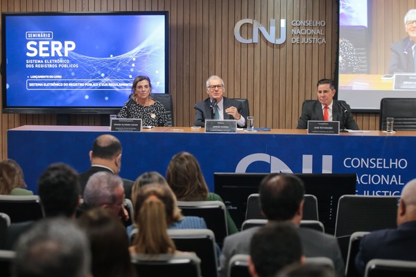 Seminário Nacional promovido pelo CNJ marca início das operações do Serp no Brasil