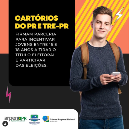Anoreg/PR, Arpen/PR e TRE/PR firmam parceria para incentivar participação de jovens nas eleições municipais