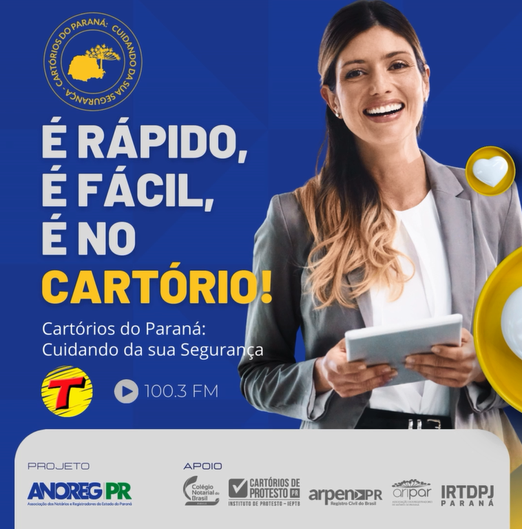 Entidades do Paraná lançam projeto para aproximar a população dos serviços cartoriais