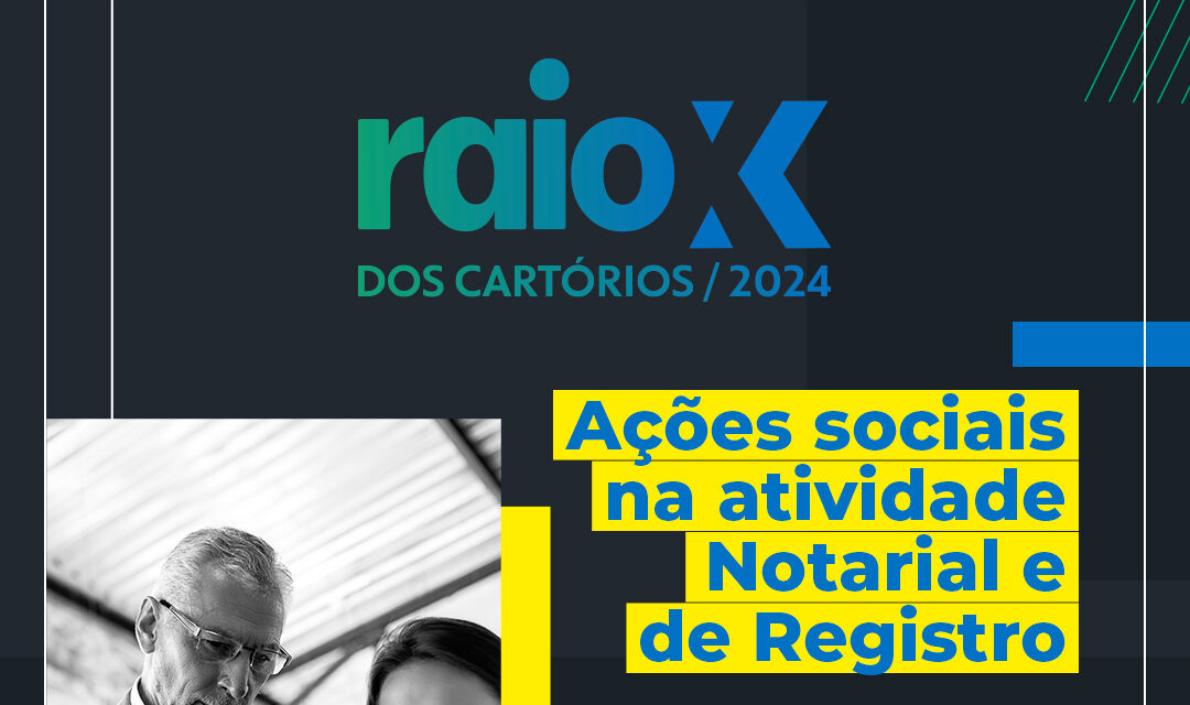 Mais da metade dos Cartórios estão ativamente envolvidos em ações sociais, aponta Raio-X dos Cartórios