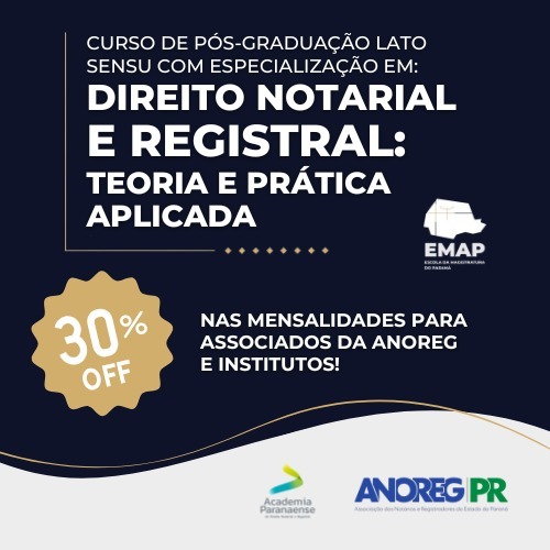 Últimos dias para inscrição no curso de Pós-Graduação em Direito Notarial e Registral