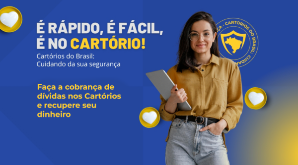 Cartórios ajudam na recuperação de dívidas com segurança e sem custos para o credor