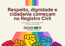 Orgulho, dignidade e cidadania: o papel dos Cartórios na garantia de direitos da população LGBT+