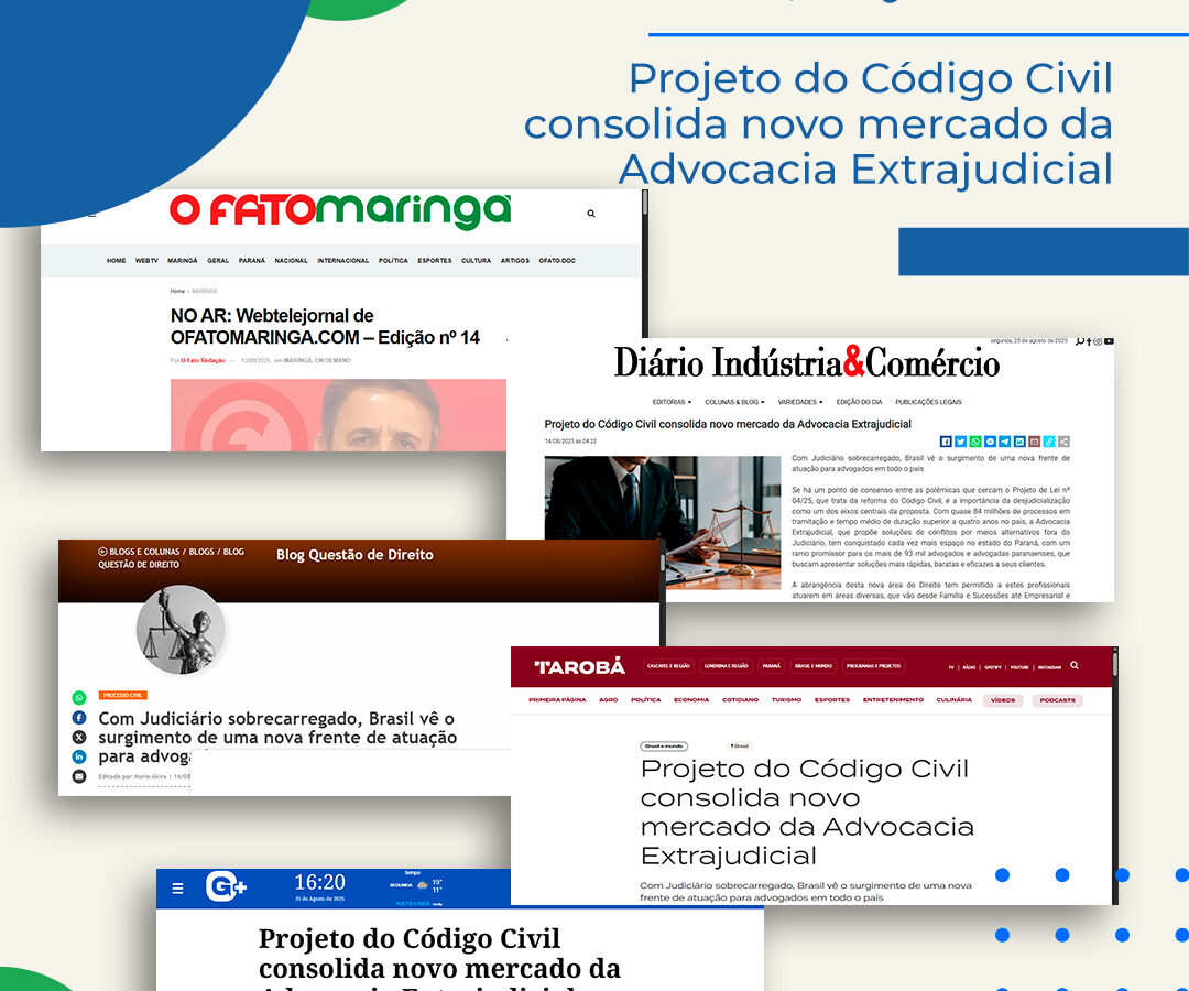 Anoreg/PR é destaque na mídia com pauta sobre Projeto de Código Civil que consolida novo mercado da Advocacia Extrajudicial