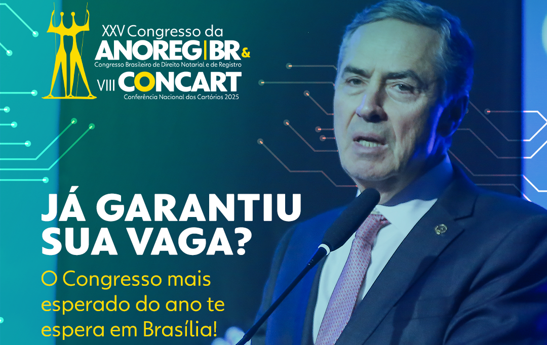 Brasília será palco de grandes debates sobre o futuro dos Cartórios em novembro