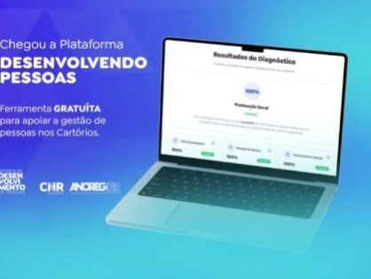 ANOREG/BR lança plataforma “Desenvolvendo Pessoas” para fortalecer a gestão de equipes nos Cartórios