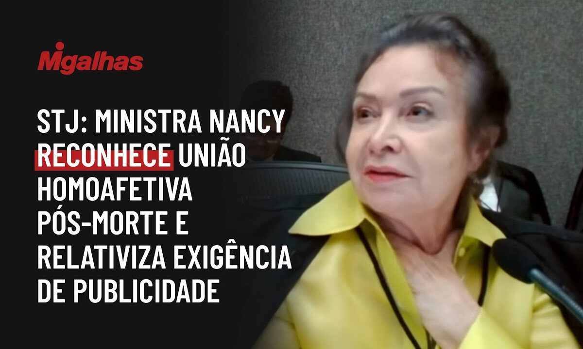 STJ relativiza publicidade e reconhece união estável homoafetiva pós morte