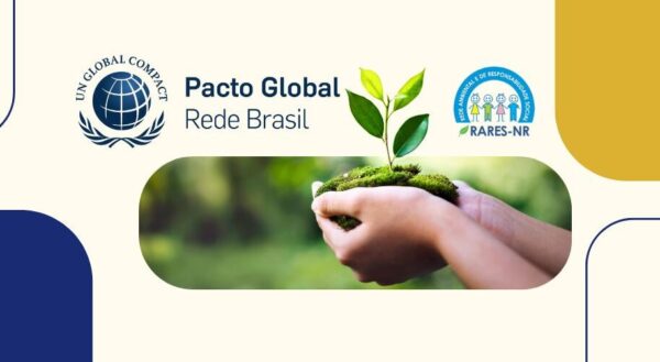 RARES-NR integra Rede Brasil do Pacto Global da ONU e reforça compromisso com os Objetivos de Desenvolvimento Sustentável