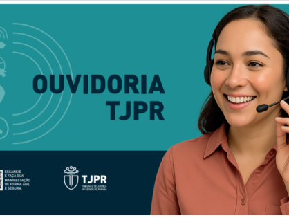 Ouvidoria-Geral da Justiça do Tribunal de Justiça do Paraná lança Cartilha da Ouvidoria e o Relatório Anual de Gestão 2025