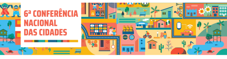 Conferência das Cidades aponta futuro das políticas urbanas