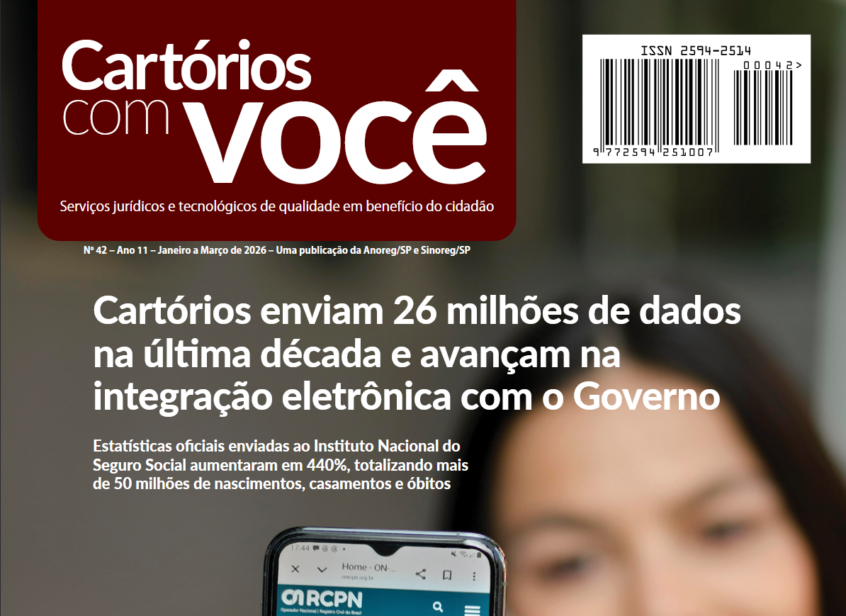 Confira a 42ª edição da revista Cartórios com Você