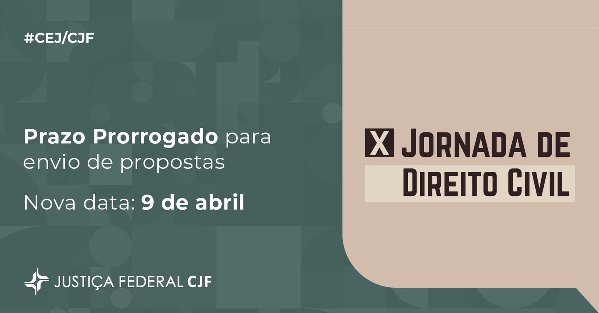 Prorrogado o prazo para envio de propostas de enunciados à X Jornada de Direito Civil
