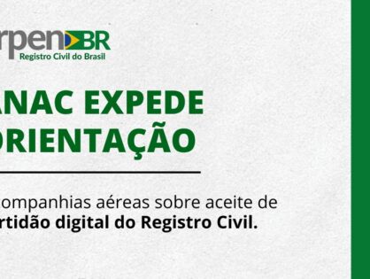 Companhias aéreas devem aceitar certidões digitais em embarques domésticos, orienta ANAC