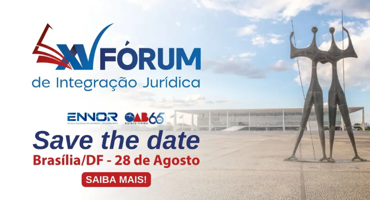 XVI Fórum de Integração Jurídica da ENNOR tem nova data e será realizado em agosto de 2026