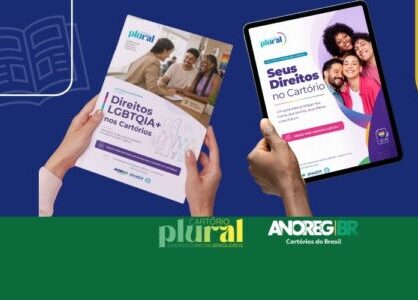 ANOREG/BR lança cartilhas sobre direitos da população LGBTQIA+ nos Cartórios
