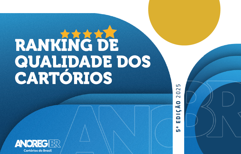ANOREG/BR divulga o Ranking Nacional da Qualidade Notarial e Registral 2025