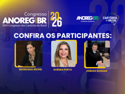 Congresso da ANOREG/BR debaterá relações de trabalho, assédio e integridade nos Cartórios